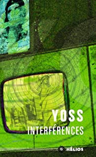 LADM : Interférences de Yoss